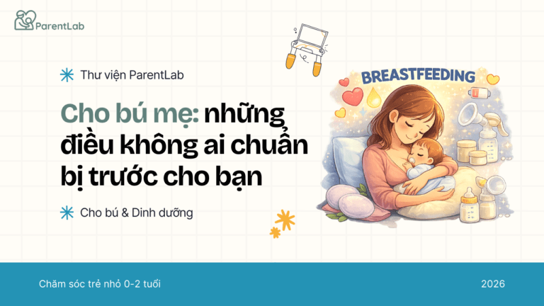 Cho bú mẹ: Những điều không ai chuẩn bị trước cho bạn