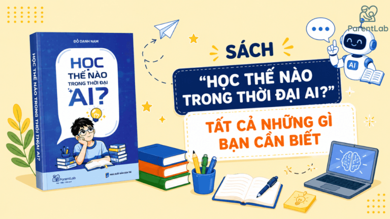 Sách “Học thế nào trong thời đại AI?” – Tất cả những gì bạn cần biết