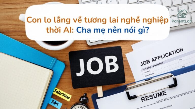 Học sinh lo lắng về tương lai nghề nghiệp thời AI: Cha mẹ nên nói gì?