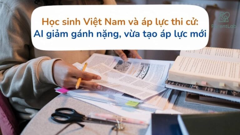 Học sinh Việt Nam và áp lực thi cử: Khi AI vừa giảm gánh nặng vừa tạo áp lực mới