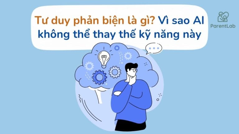 Tư duy phản biện là gì? Vì sao AI không thể thay thế kỹ năng này